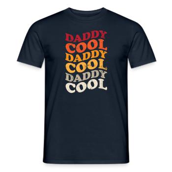 Daddy Cool Father Retro - Men's T-Shirt - navy - Front - AI Model Male 178 light (178cm)
