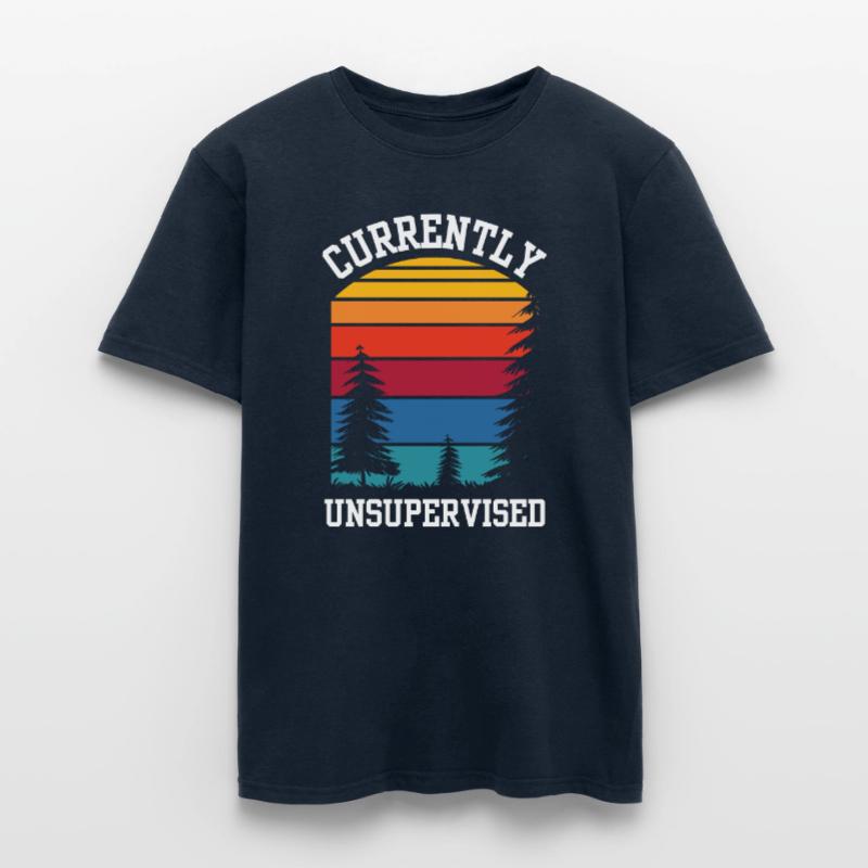 Currently unsupervised sarcastically unsupervised Men's T-Shirt