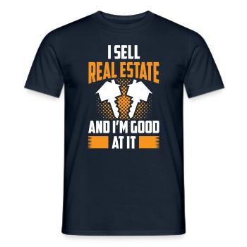 I sell real estate and I'm good at it - Men's T-Shirt - navy - Front - AI Model Male 178 light (178cm)