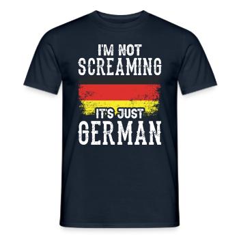 Ich Schreie Nicht Es Ist Nur Deutsch Deutschland - Männer T-Shirt - Navy - Vorne - AI Model Male 178 light (178cm)