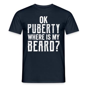 Ok Pubertät Wo Ist Mein Bart? Teenager Erwachsen - Männer T-Shirt - Navy - Vorne - AI Model Male 178 light (178cm)