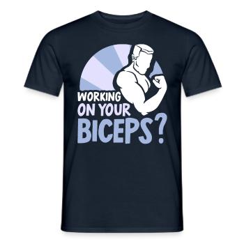 Arbeiten Sie An Ihrem Bizeps Muskeln Curls Workout - Männer T-Shirt - Navy - Vorne - AI Model Male 178 light (178cm)