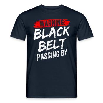 Warning: Black Belt Passes Black Belt - Men's T-Shirt - navy - Front - AI Model Male 178 light (178cm)