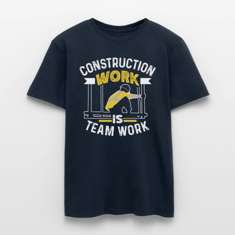 Construction work is teamwork Construction site teamwork Men's T-Shirt