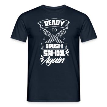 Bereit Die Schule Wieder Zu Erobern Schulstart - Männer T-Shirt - Navy - Vorne - AI Model Male 178 light (178cm)