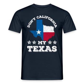Kalifornien Texas Sprüche Stolz Texanisch Texaner - Männer T-Shirt - Navy - Vorne - AI Model Male 178 light (178cm)