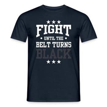 Kämpfen Bis Der Gürtel Schwarz Wird Schwarzgurt - Männer T-Shirt - Navy - Vorne - AI Model Male 178 light (178cm)