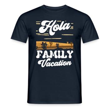 Hola Family Holiday Vacances en famille Vacances en famille - T-shirt homme - marine - Devant - AI Model Male 178 light (178cm)