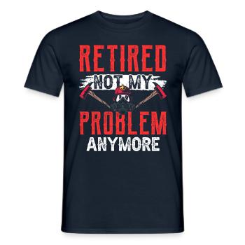 À la retraite, ce n’est plus mon problème Pension pensionnée - T-shirt homme - marine - Devant - AI Model Male 178 light (178cm)