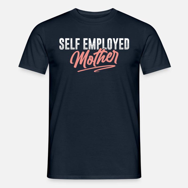 Selbstständige Mutter Freelancer Selbstständig - Männer T-Shirt - Navy