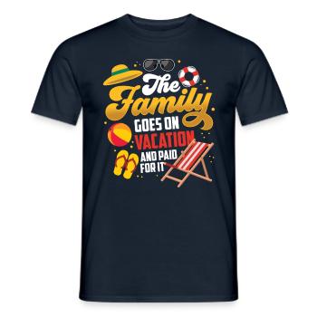 Familie Fährt In Den Urlaub Und Ich Habe Bezahlt - Männer T-Shirt - Navy - Vorne - AI Model Male 178 light (178cm)