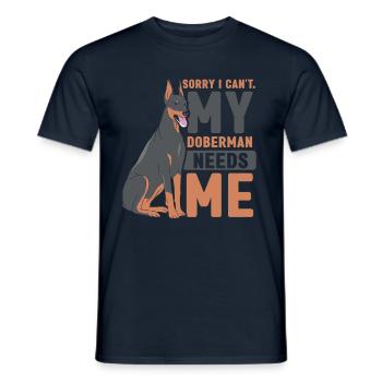 Can't my Doberman needs me Doberman - Men's T-Shirt - navy - Front - AI Model Male 178 light (178cm)