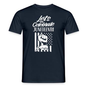 Feiern Wir Den Juneteenth Black African American - Männer T-Shirt - Navy - Vorne - AI Model Male 178 light (178cm)
