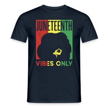 Only Juneteenth Vibes Black African American 1865 - Men's T-Shirt - navy - Front - AI Model Male 178 light (178cm)