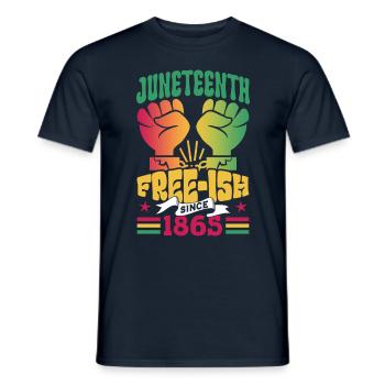 Juneteenth Free Ish since 1865 Afrika Black - Men's T-Shirt - navy - Front - AI Model Male 178 light (178cm)