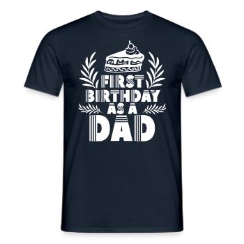 First birthday as daddy daddy dad party - Men's T-Shirt - navy - Front - AI Model Male 178 light (178cm)