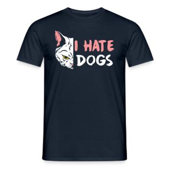 I Hate Dog Lovers Pet Cat Cats - Men's T-Shirt - navy - Front - AI Model Male 178 light (178cm)