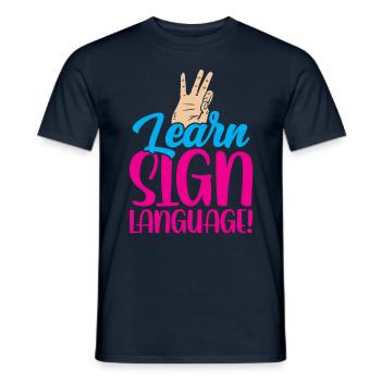 Gebärdensprache Lernen Awareness Gebärden Gestik - Männer T-Shirt - Navy - Vorne - AI Model Male 178 light (178cm)