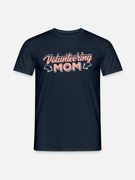Ehrenamtliche Mutter Beruf Freiwillig Freiwilliger - Männer T-Shirt - Navy