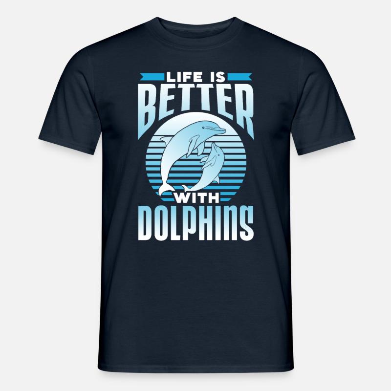 Das Leben Ist Besser Mit Delfinen Delfine Delfin - Männer T-Shirt - Navy