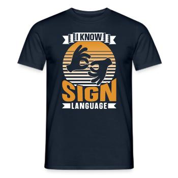 Ich Kann Gebärdensprache Awareness Gebärden Gestik - Männer T-Shirt - Navy - Vorne - AI Model Male 178 light (178cm)