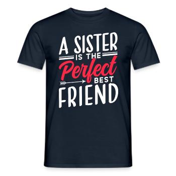 A sister is the perfect best friend team - Men's T-Shirt - navy - Front - AI Model Male 178 light (178cm)