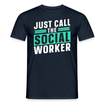 Rufe Einfach Den Sozialarbeiter An Sozialarbeit - Männer T-Shirt - Navy - Vorne - AI Model Male 178 light (178cm)