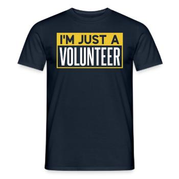 I am only a voluntary volunteer - Men's T-Shirt - navy - Front - AI Model Male 178 light (178cm)