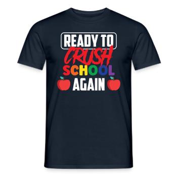 Bereit Die Schule Wieder Zu Erobern Schulstart - Männer T-Shirt - Navy - Vorne - AI Model Male 178 light (178cm)