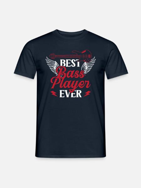 Best Bass Player Ever Bass Guitar Bass - Men's T-Shirt - navy