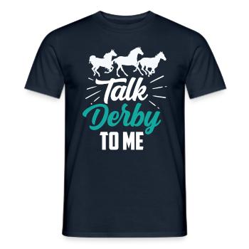 Sprich Derby Mit Mir Reiten Pferd Reiter - Männer T-Shirt - Navy - Vorne - AI Model Male 178 light (178cm)