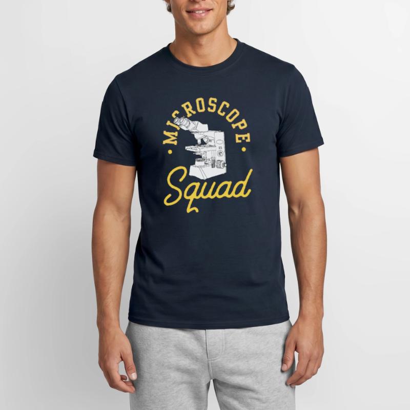 Microscope Team Microscopes Microscope Sayings Men's T-shirt
