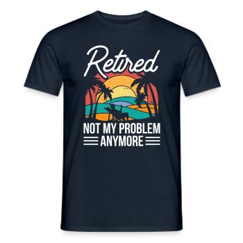 À la retraite n’est plus mon problème de pension - T-shirt homme - marine - Devant - AI Model Male 178 light (178cm)