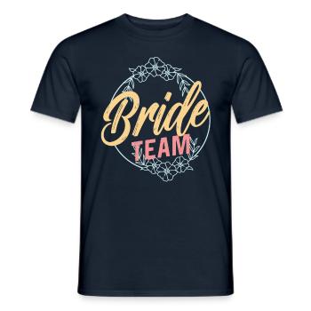 Team Braut Party Hochzeit Bräute Heiraten - Männer T-Shirt - Navy - Vorne - AI Model Male 178 light (178cm)