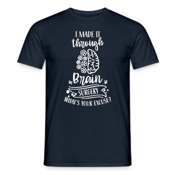 Avoir survécu à une chirurgie du cerveau votre excuse - T-shirt homme - marine - Devant - AI Model Male 178 light (178cm)