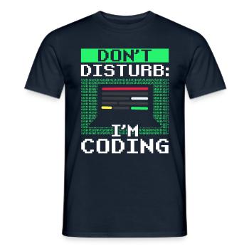 Don't bother: I program Coding Coder - Men's T-Shirt - navy - Front - AI Model Male 178 light (178cm)