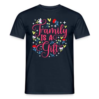 Familie Ist Ein Geschenk Familientreffen Verwandt - Männer T-Shirt - Navy - Vorne - AI Model Male 178 light (178cm)