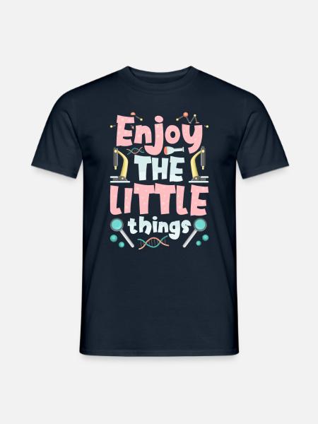 Enjoy the little things Microscopes Microscope - Men's T-Shirt - navy