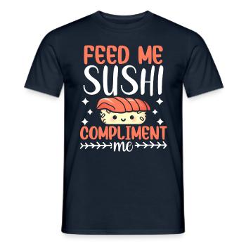 Nourrissez-moi de sushis et complimentez-moi - T-shirt homme - marine - Devant - AI Model Male 178 light (178cm)