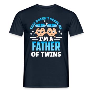 Macht Mir Keine Angst Bin Ein Vater Von Zwillingen - Männer T-Shirt - Navy - Vorne - AI Model Male 178 light (178cm)