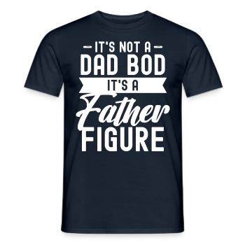 It's not a Dad Bod it's a Father Figure - Men's T-Shirt - navy - Front - AI Model Male 178 light (178cm)