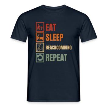 Eat Sleep Beachcombing Repeat The Peeling - Men's T-Shirt - navy - Front - AI Model Male 178 light (178cm)