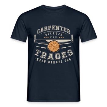 Charpentier, parce que d’autres métiers ont aussi besoin de héros - T-shirt homme - marine - Devant - AI Model Male 178 light (178cm)