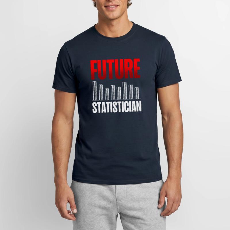 Future statistician Statistical data analysis Men's T-Shirt