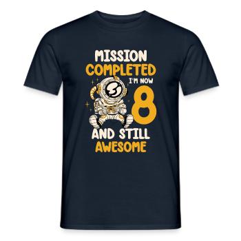 Mission accomplie J’ai maintenant 8 ans et toujours - T-shirt homme - marine - Devant - AI Model Male 178 light (178cm)