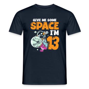 Gib Mir Etwas Platz, Ich Bin 13 Astronaut Happy - Männer T-Shirt - Navy - Vorne - AI Model Male 178 light (178cm)