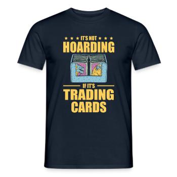 It is not hoarding if there is a lover of - Men's T-Shirt - navy - Front - AI Model Male 178 light (178cm)
