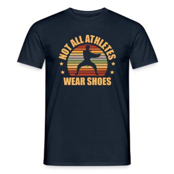 Not all athletes wear shoes Karate Martial - Men's T-Shirt - navy - Front - AI Model Male 178 light (178cm)
