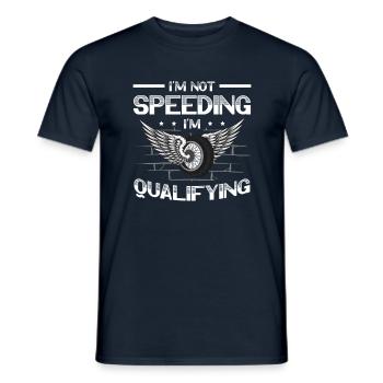 Ich Fahre Nicht Zu Schnell, Ich Qualifiziere Mich - Männer T-Shirt - Navy - Vorne - AI Model Male 178 light (178cm)