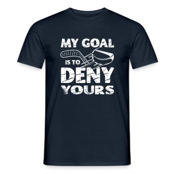 Mein Ziel Ist Es, Ihren Eissport-torhüter Zu - Männer T-Shirt - Navy - Vorne - AI Model Male 178 light (178cm)